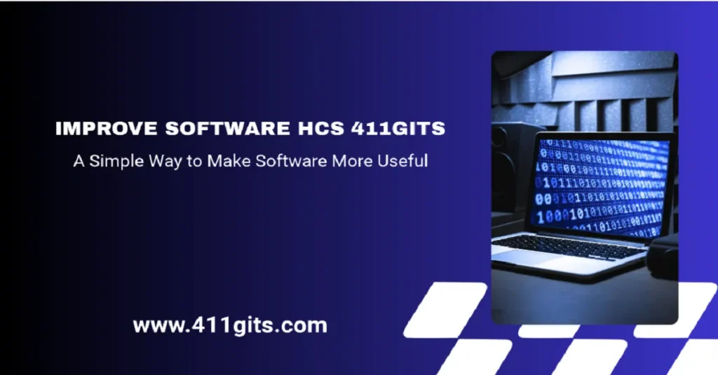improve software hcs 411gits